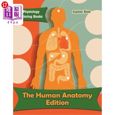 海外直订The Human Anatomy Edition: Physiology Coloring Books 人体解剖学版：生理色彩书籍