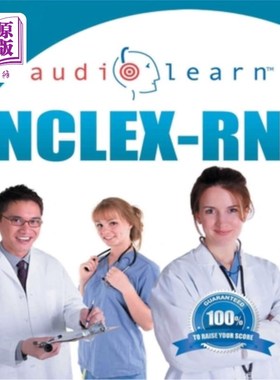 海外直订医药图书NCLEX-RN AudioLearn: Complete Audio Review for the NCLEX-RN (Nursing Test Prep S NCLEX-