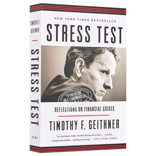 压力测试：对金融危机的反思 英文原版 Stress Test: Reflections On Financial Crises【中商原版】