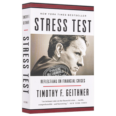 压力测试：对金融危机的反思 英文原版 Stress Test: Reflections On Financial Crises【中商原版】