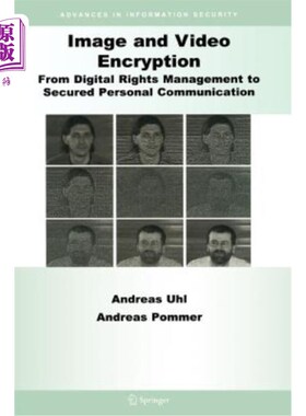 海外直订Image and Video Encryption: From Digital Rights Management to Secured Personal C 图像和视频加密:从数字版权