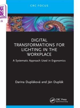 海外直订Digital Transformations for Lighting in the Work... 工作场所照明的数字化转型