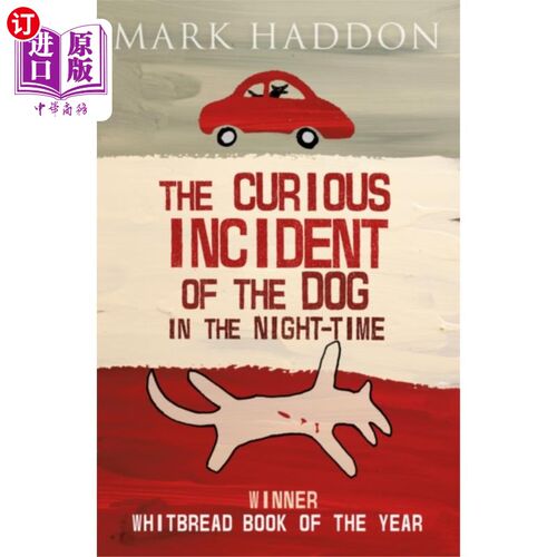 海外直订Curious Incident of the Dog In the Night-time 夜间狗的离奇事件