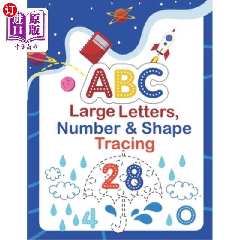 海外直订Large ABC Letters, Numbers & Shapes Tracing: This big alphabet tracing book will 大ABC字母，数字和形状描画