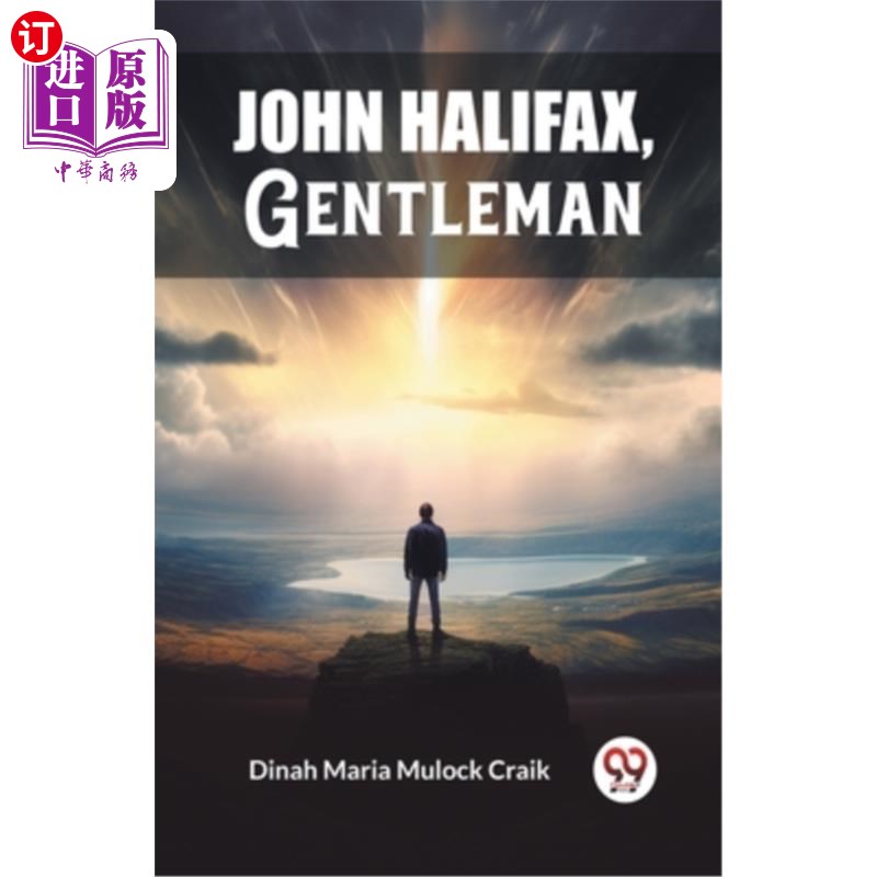 海外直订John Halifax, Gentleman 约翰·哈利法克斯,先生
