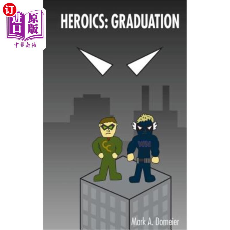 海外直订Heroics Graduation 英雄毕业