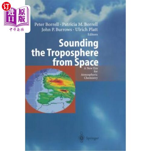 海外直订Sounding the Troposphere from Space: A New Era for Atmospheric Chemistry 从太空探测对流层：大气化学的新时代