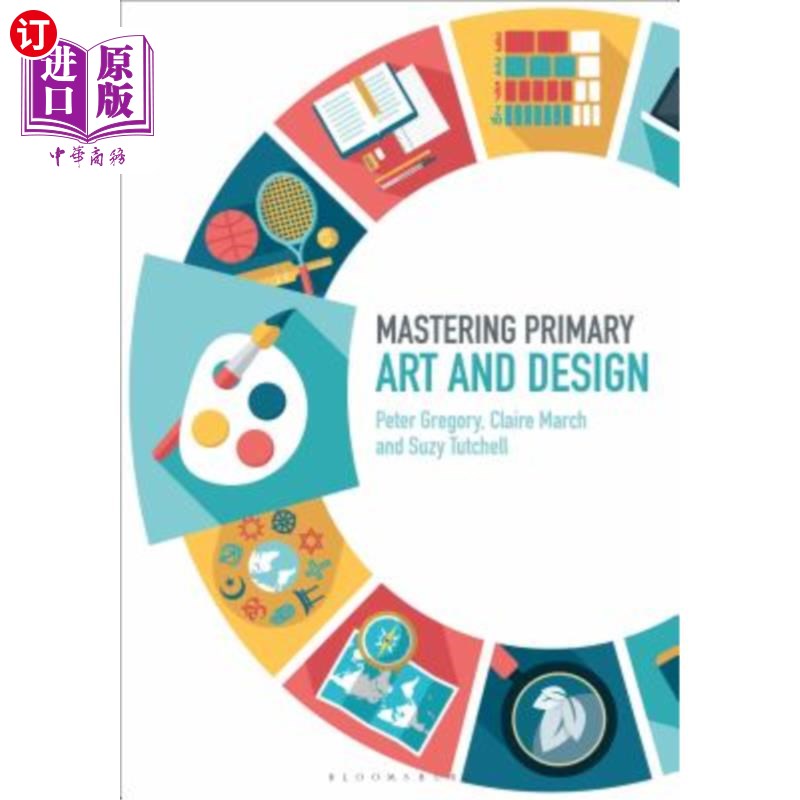 海外直订Mastering Primary Art and Design 掌握初级艺术与设计