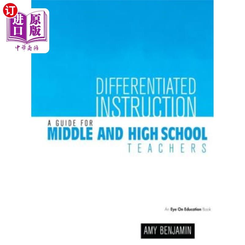 海外直订Differentiated Instruction: A Guide for Middle and High School Teachers 区别教学:初高中教师指南