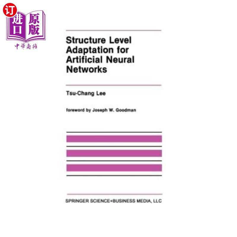 海外直订Structure Level Adaptation for Artificial Neural Networks 人工神经的结构层次自适应
