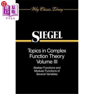 Function 海外直订Topics 复函数论专题 Funct Volume and Abelian Theory Functions Modular 第3卷：阿贝 Complex