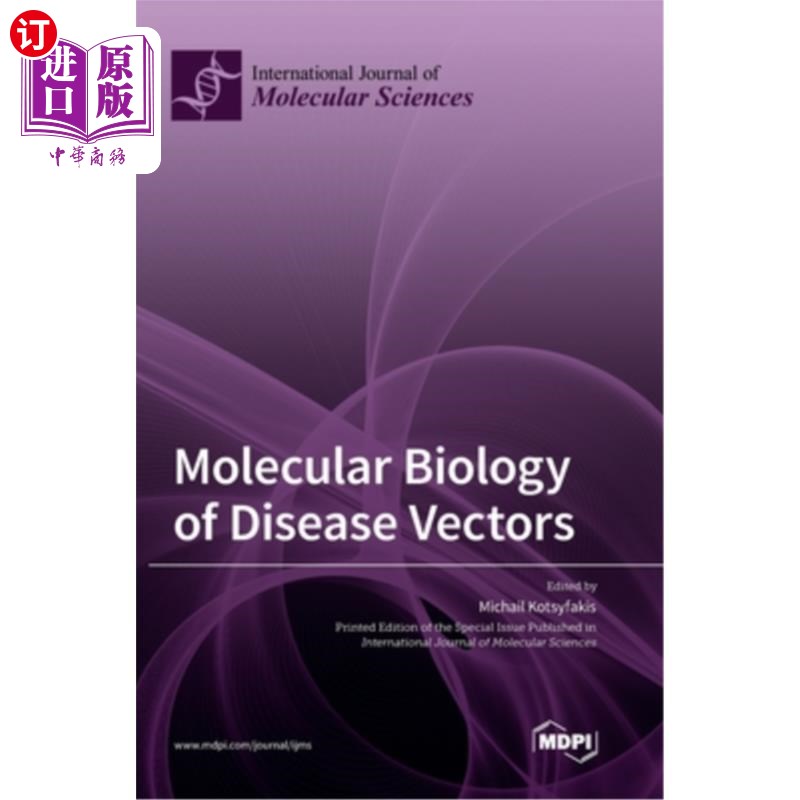 海外直订Molecular Biology of Disease Vectors 病媒分子生物学“，