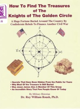 海外直订How To Find The Treasures of The Knights of The Golden Circle 如何找到金环骑士的宝藏