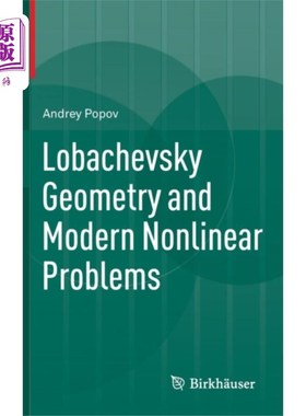 海外直订Lobachevsky Geometry and Modern Nonlinear Proble... 罗巴切夫斯基几何与现代非线性问题