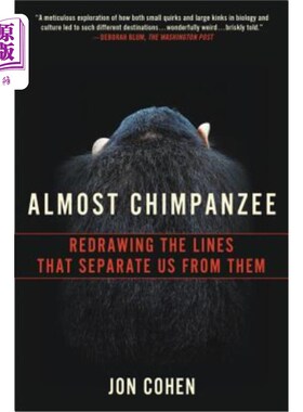 海外直订Almost Chimpanzee: Redrawing the Lines That Separate Us from Them 《几乎是黑猩猩:重新划分我们与他们之间的界