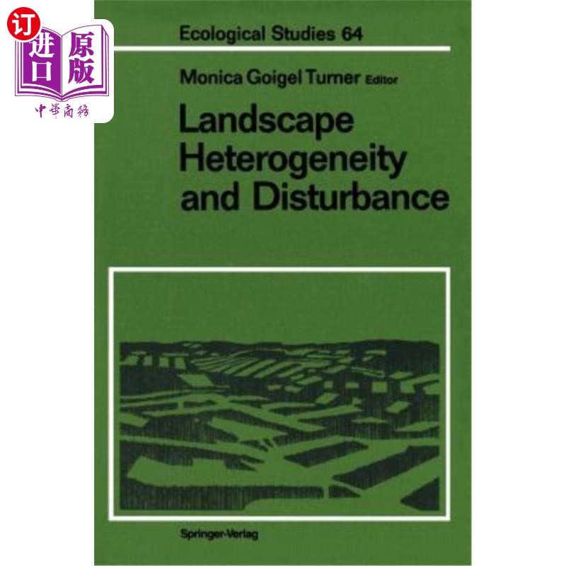 海外直订Landscape Heterogeneity and Disturbance 景观异质性与干扰