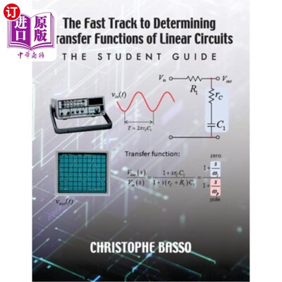 海外直订The Fast Track to Determining Transfer Functions of Linear Circuits: The Student 确定线性电路传递函数的快速