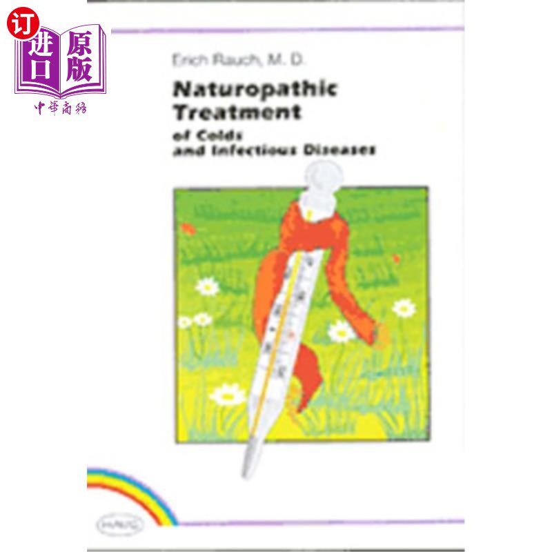 海外直订医药图书Naturopathic Treatment: Of Colds and Infectious Diseases 自然疗法:感冒和传染病