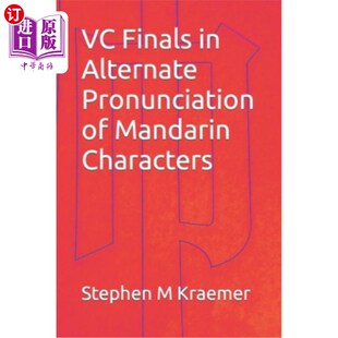 海外直订VC Finals in Alternate Pronunciation of Mandarin Characters 普通话拼音的VC决口词