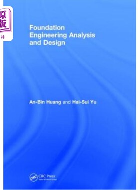 海外直订Foundation Engineering Analysis and Design 基础工程分析与设计“，
