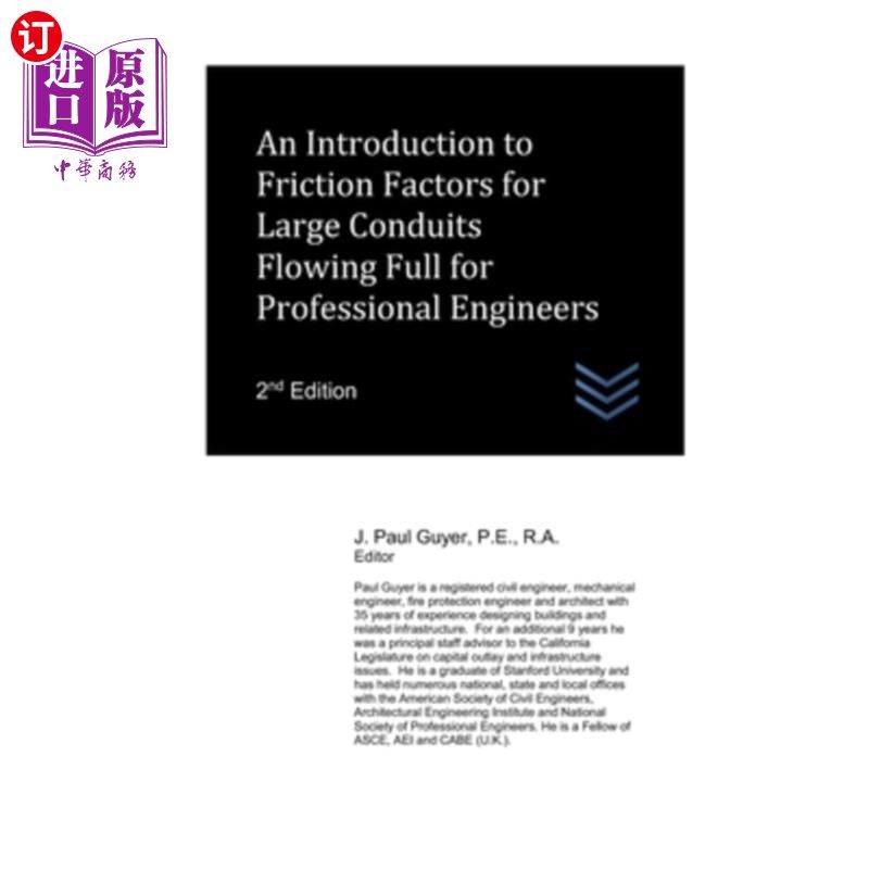 海外直订An Introduction to Friction Factors for Large Conduits Flowing Full for Professi 面向专业工程师的大管道满流