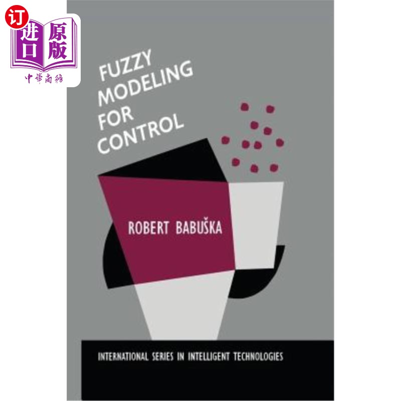 海外直订Fuzzy Modeling for Control 模糊控制建模