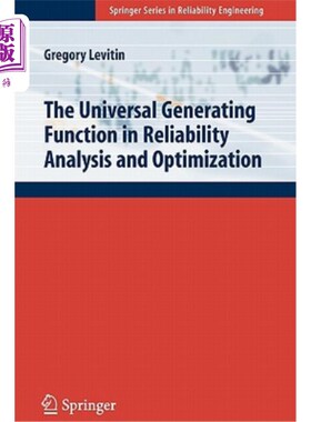 海外直订The Universal Generating Function in Reliability Analysis and Optimization 可靠性分析与优化中的通用生成函数