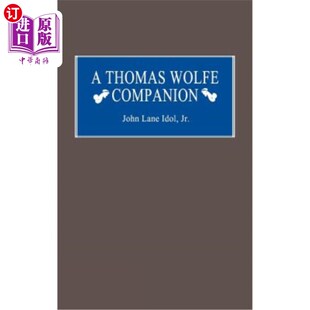 托马斯·沃尔夫 海外直订A Companion Wolfe 同伴 Thomas