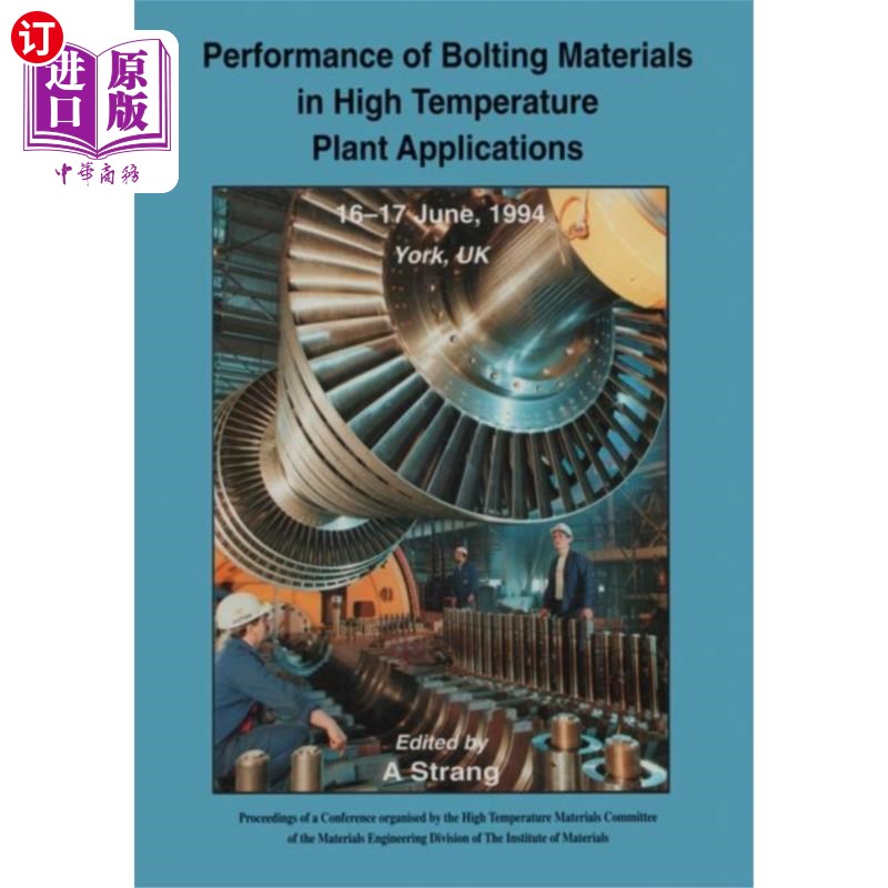 海外直订Performance of Bolting Materials in High Tempera... 高温植物用螺栓材料的性能