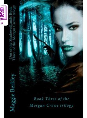 海外直订Out of the ShadowedLands: Book Three of the Morgan Crowe trilogy: Book Three of  走出阴影之地:摩根·克劳三部