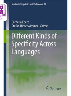 海外直订Different Kinds of Specificity Across Languages 不同语言之间的特殊性