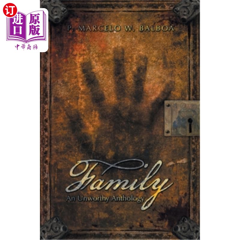 海外直订Family: The Unworthy Cosmos Anthology 家庭：不配的宇宙选集