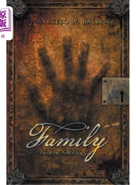 海外直订Family: The Unworthy Cosmos Anthology 家庭：不配的宇宙选集
