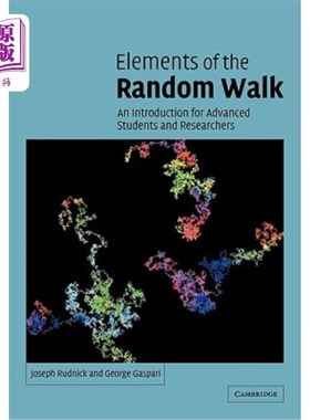 海外直订Elements of the Random Walk: An Introduction for Advanced Students and Researche 随机游走的要素：为高级学生和研