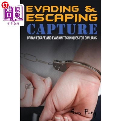 海外直订医药图书Evading and Escaping Capture: Urban Escape and Evasion Techniques for Civilians 躲避和逃脱捕获:平民