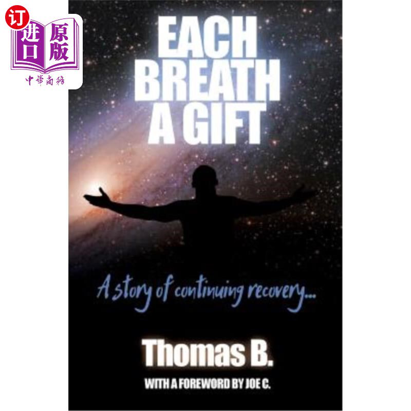 【中商海外直订】each breath a gift: a story of continuing