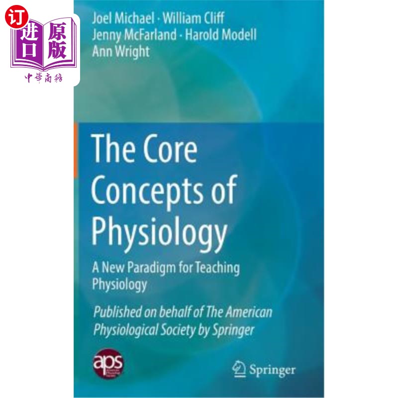 海外直订医药图书The Core Concepts of Physiology: A New Paradigm for Teaching Physiology 生理学核心概念：生理学教学