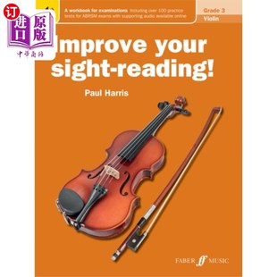 海外直订Improve your sight-reading! Violin Grade 3 提高你的视读能力!小提琴三年级