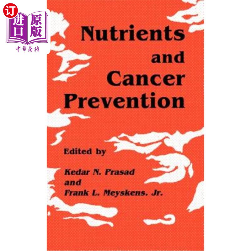 海外直订医药图书Nutrients and Cancer Prevention 营养素与癌症预防