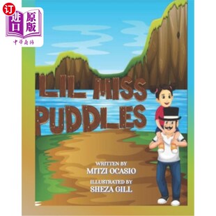 Delightful Small Miss Importanc 一个让孩子们开 海外直订Lil the Story Puddles Children for 小水坑小姐 Explain