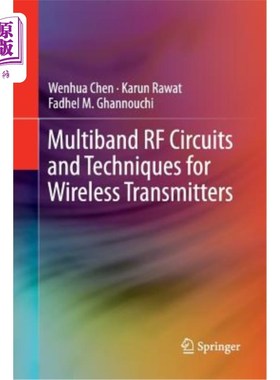 海外直订Multiband RF Circuits and Techniques for Wireless Transmitters 无线发射机的多频段射频电路与技术