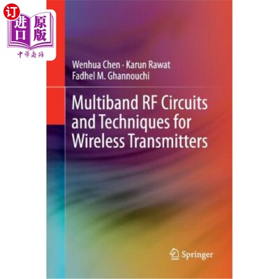 海外直订Multiband RF Circuits and Techniques for Wireless Transmitters 无线发射机的多频段射频电路与技术