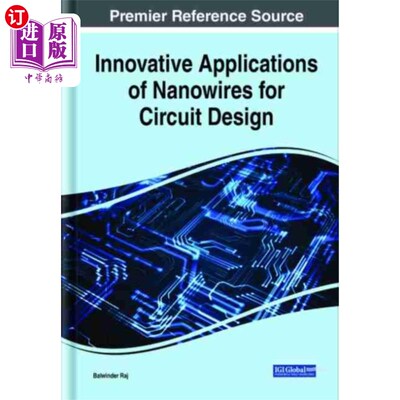 海外直订Innovative Applications of Nanowires for Circuit...