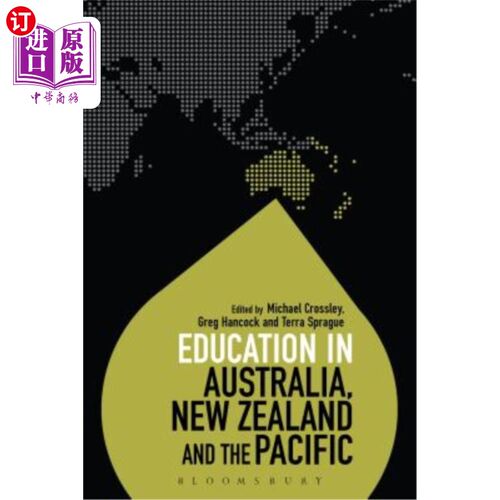 海外直订Education in Australia, New Zealand and the Pacific 澳大利亚、新西兰和太平洋地区的教育