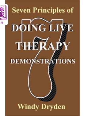 海外直订医药图书Seven Principles of Doing Live Therapy Demonstrations 做现场治疗演示的七个原则