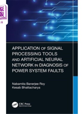 海外直订Application of Signal Processing Tools and Artificial Neural Network in Diagnosi 信号处理工具和人工神经