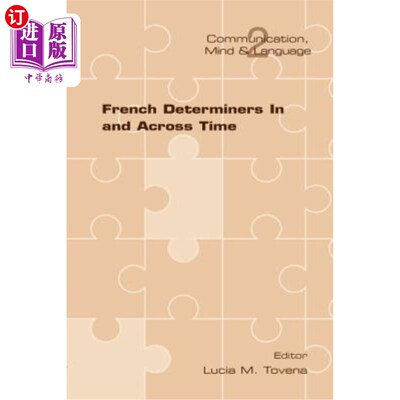 海外直订French Determiners in and Across Time 法语限定词在时间内和跨越时间