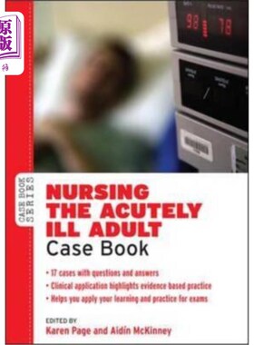 海外直订医药图书Nursing the Acutely Ill Adult Case Book 护理成人重症病例簿
