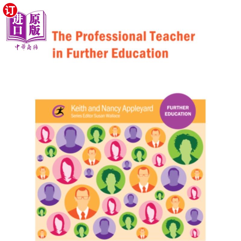 海外直订The Professional Teacher in Further Education 继续教育专业教师