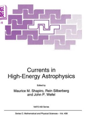 海外直订Currents in High-Energy Astrophysics 高能天体物理学中的电流